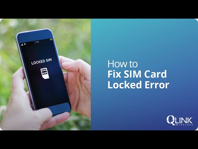 Tips To Fix Qlink Sim Card Not Working